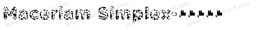 Maceriam Simplex字体转换
